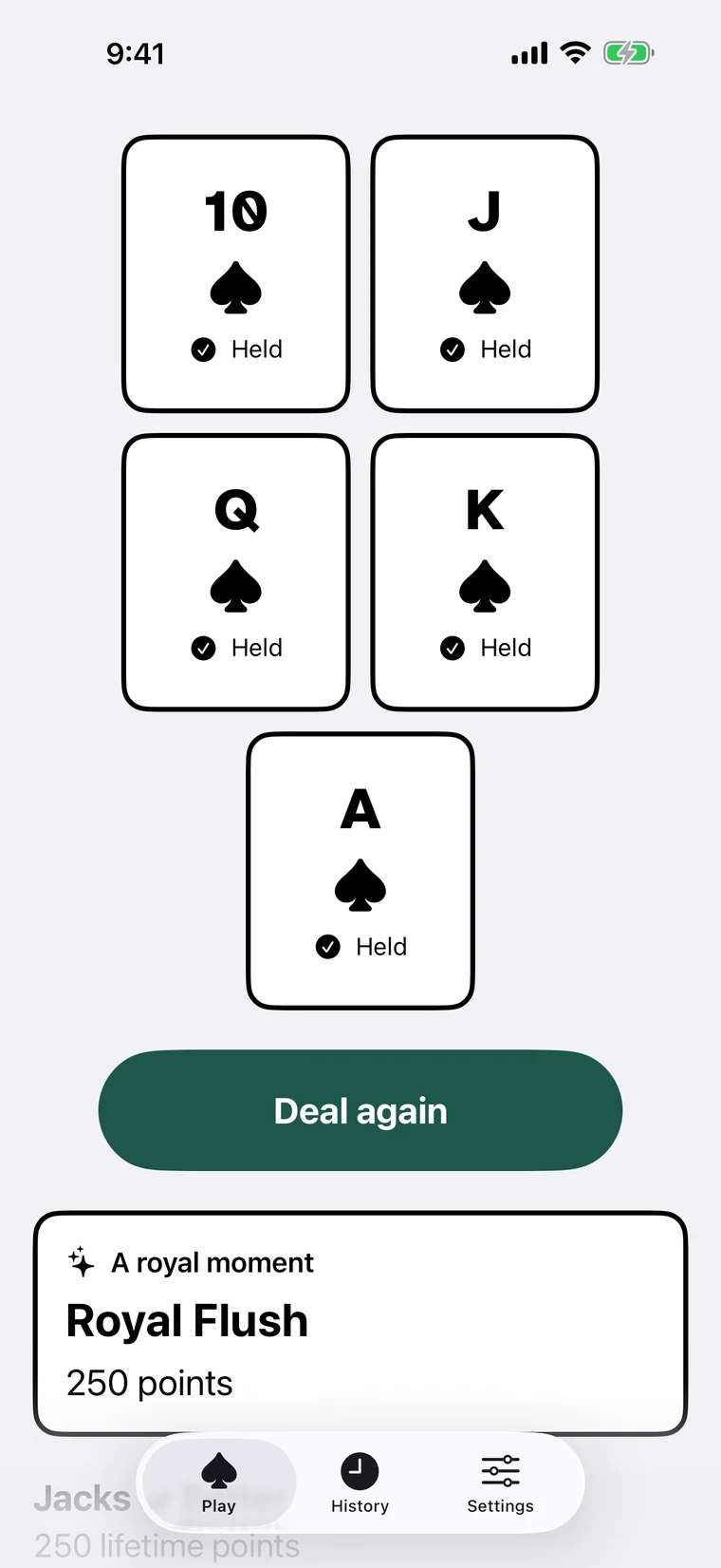 The play screen: ten, jack, queen, king and ace of spades in large, high-contrast type, each marked Held, a Deal again button, and the result Royal Flush, 250 points.